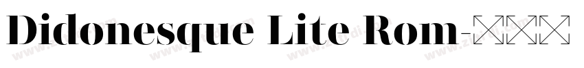 Didonesque Lite Rom字体转换 Didonesque Lite Rom字体转换